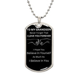 Jewelry Military Chain (Silver) / No Dogtag For My Grandson (Never Forget That)